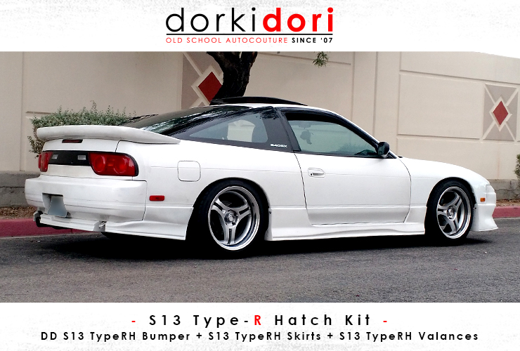 DorkiDori - S13 Type-RH Kit