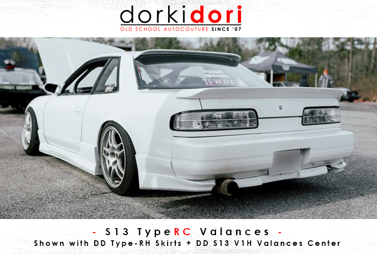 DorkiDori - S13 Type-RC Valances